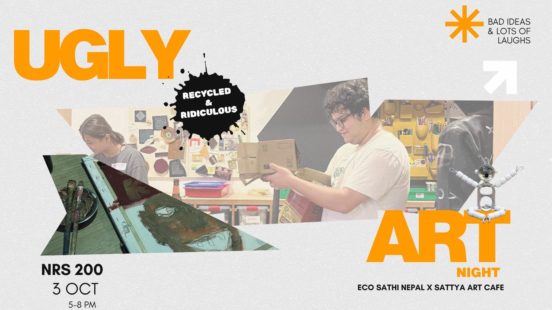 Ugly Art Night : Recycled & Ridiculos